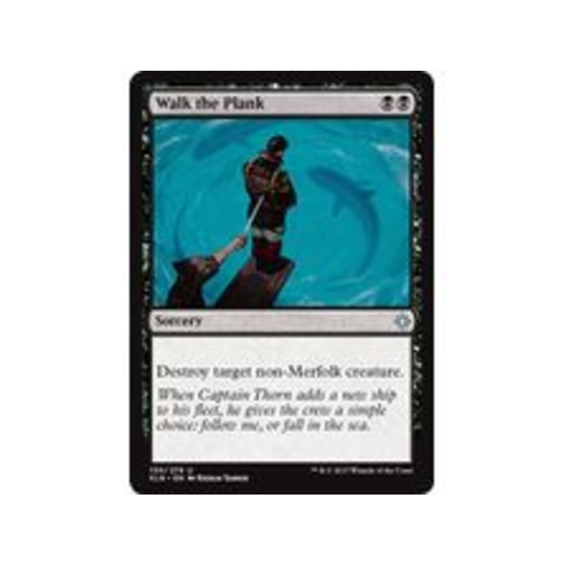 Magic The Gathering - Walk the Plank - Uncommon - XLN130