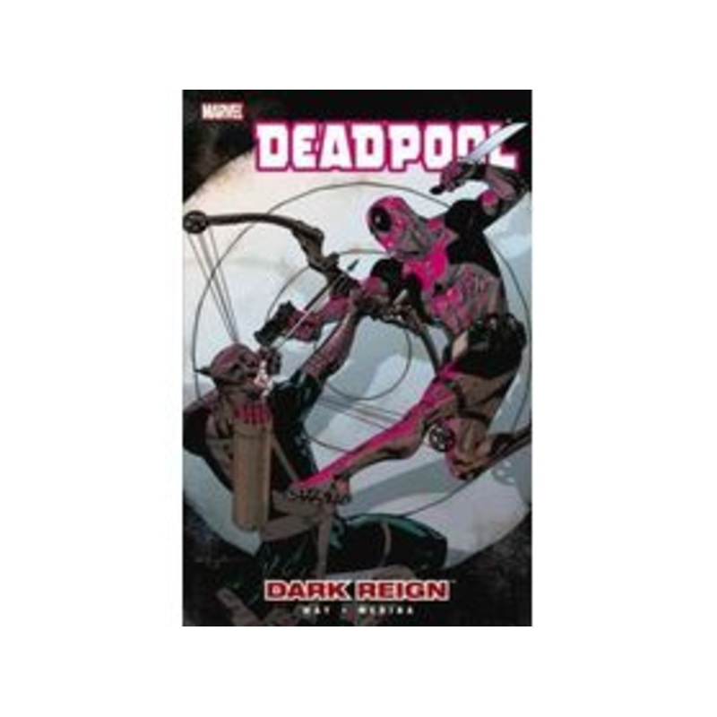 Marvel Comics - Deadpool - Dark Reign - Volume 2 - TP0037