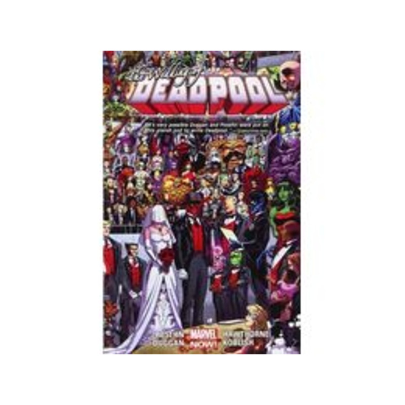Marvel Comics - Deadpool - The Wedding Of Deadpool - Volume 5