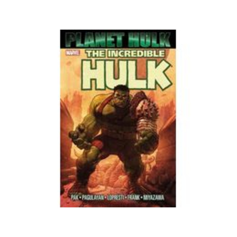 Marvel Comics - Incredible Hulk - Planet Hulk