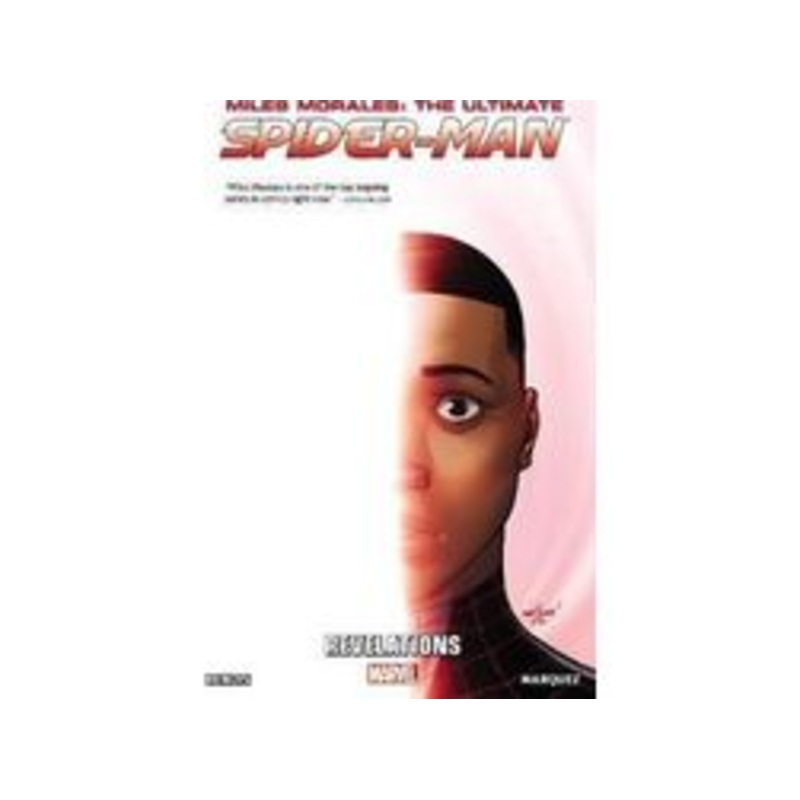 Marvel Comics - Miles Morales - Ultimate Spider-Man - Revelations - Volume 2