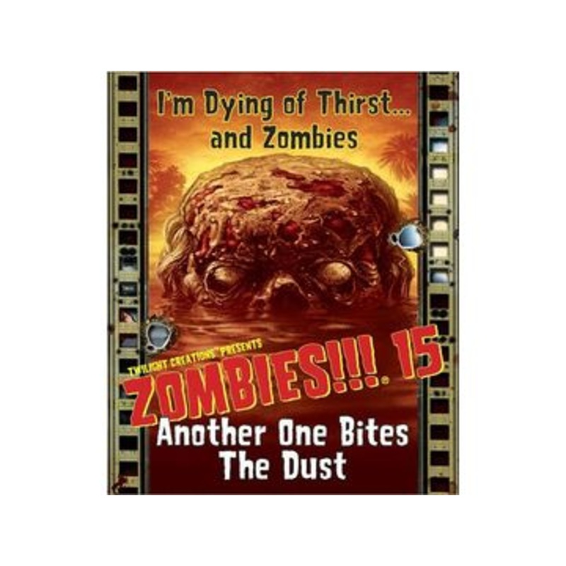 Twilight Creations - Zombies!!! 15 - Another One Bites the Dust