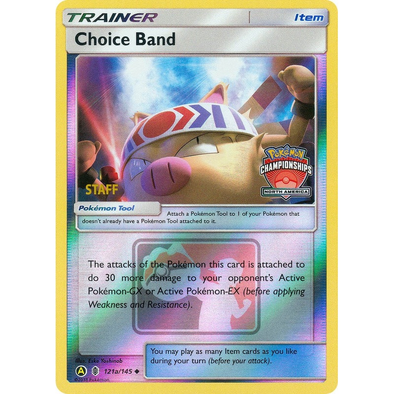 Choice Band (121a/145) (North America Championships Staff) [Sun & Moon: Guardians Rising]