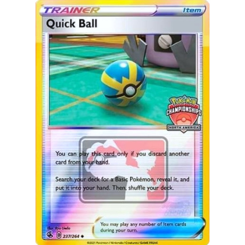Quick Ball (237/264) (North America Championships Promo) [Sword & Shield: Fusion Strike]