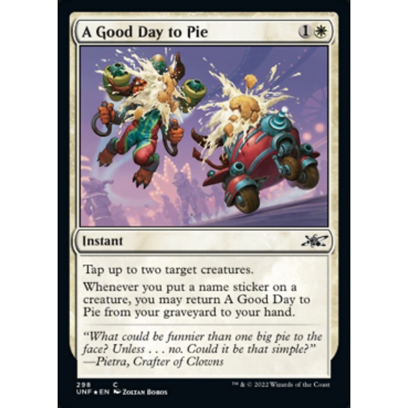 A Good Day to Pie (Galaxy Foil) [Unfinity]