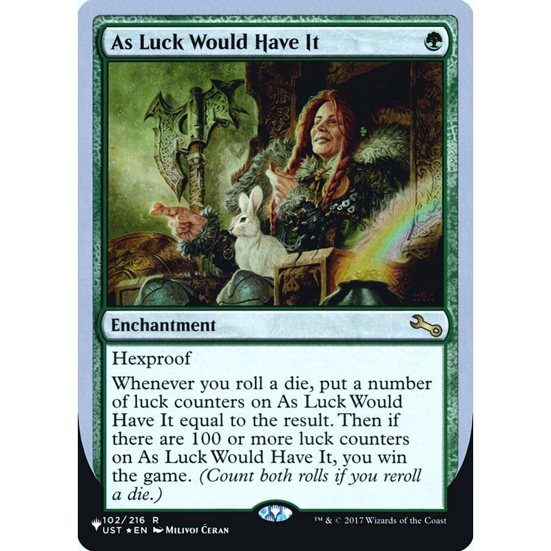 As Luck Would Have It (Unfinity Foil Edition) [The List]