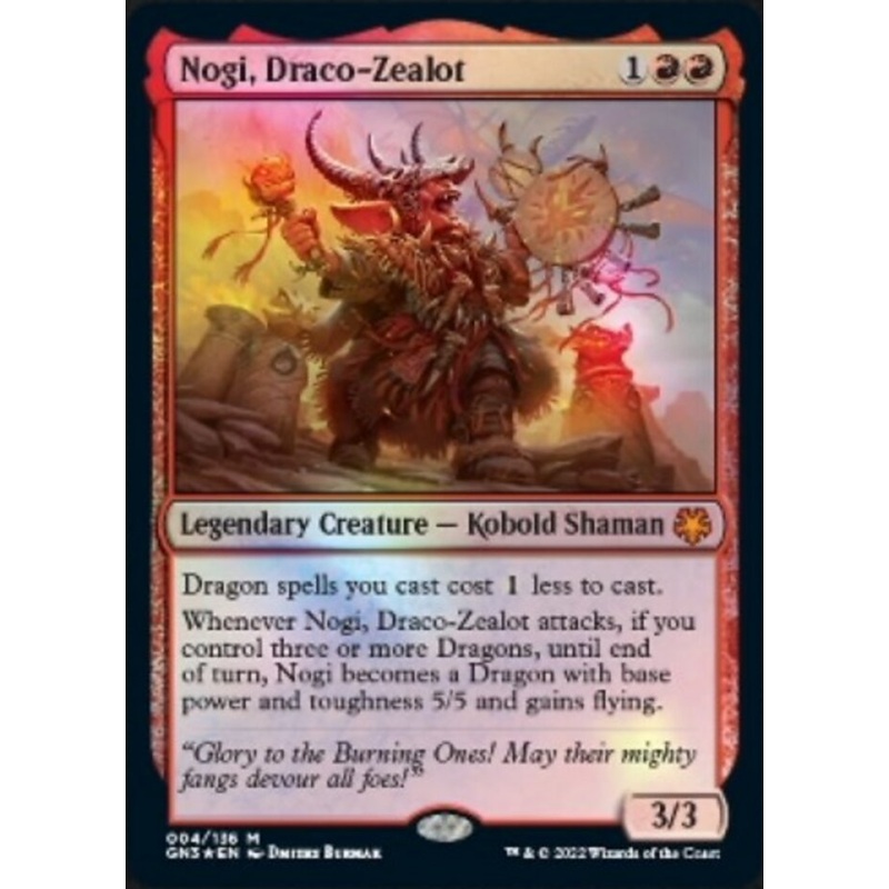 Nogi, Draco-Zealot [Game Night: Free-for-All]