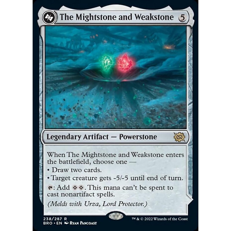 The Mightstone and Weakstone [The Brothers' War]