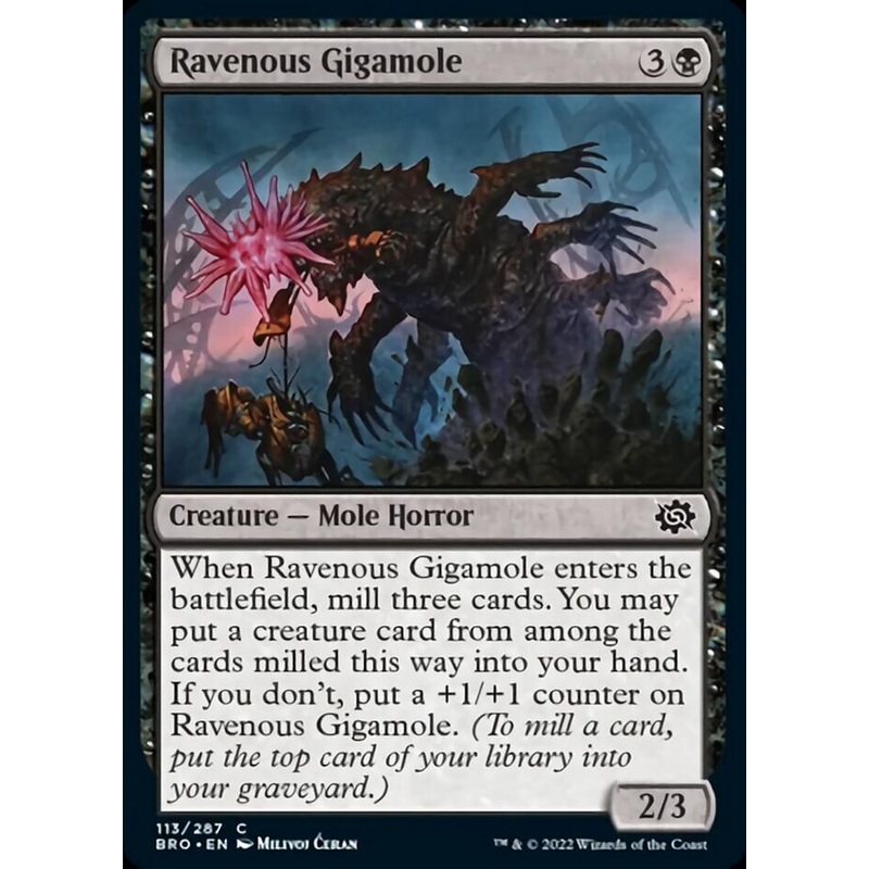 Ravenous Gigamole [The Brothers' War]