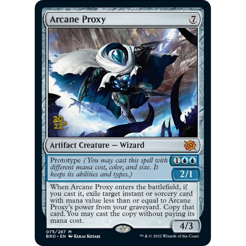 Arcane Proxy [The Brothers' War Prerelease Promos]