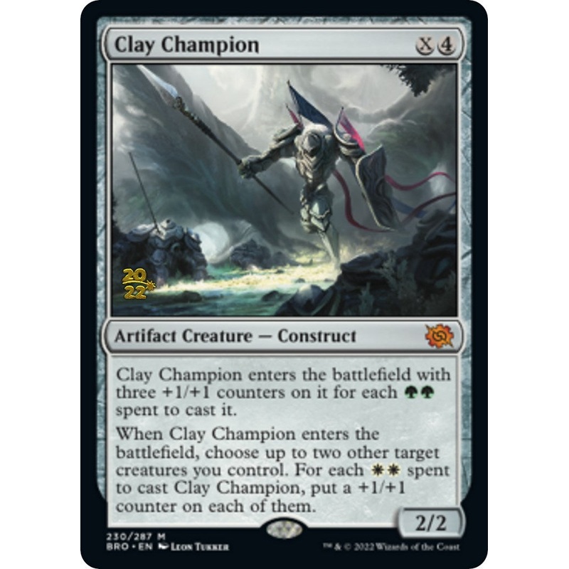 Clay Champion [The Brothers' War Prerelease Promos]