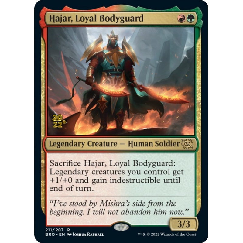 Hajar, Loyal Bodyguard [The Brothers' War Prerelease Promos]