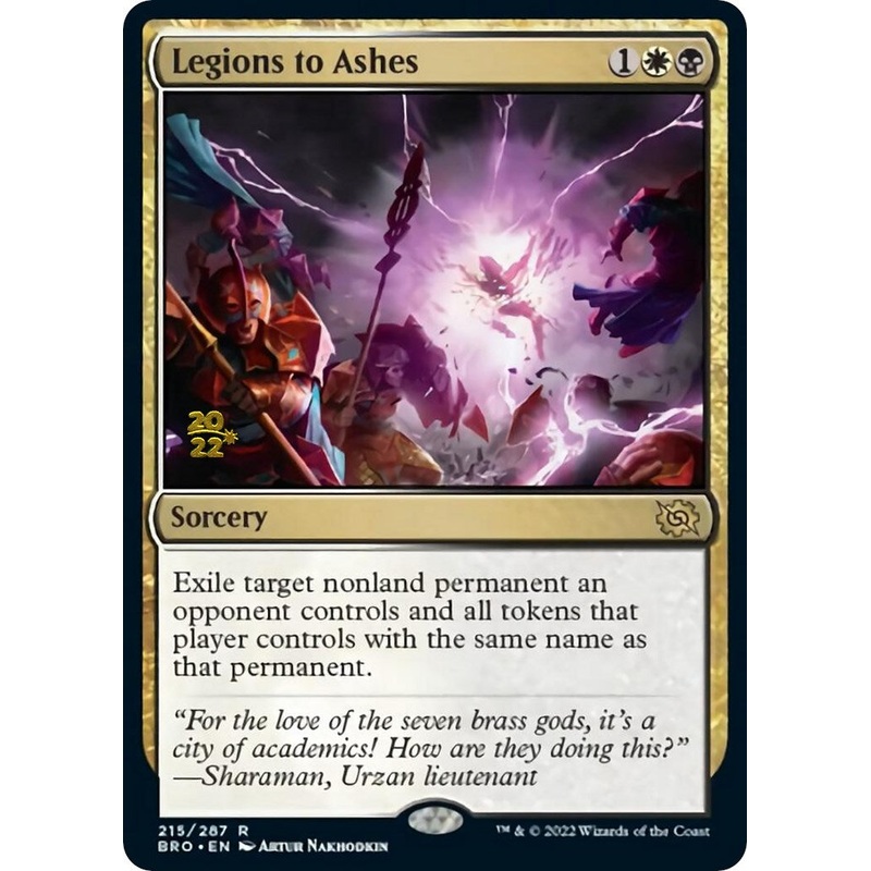 Legions to Ashes [The Brothers' War Prerelease Promos]