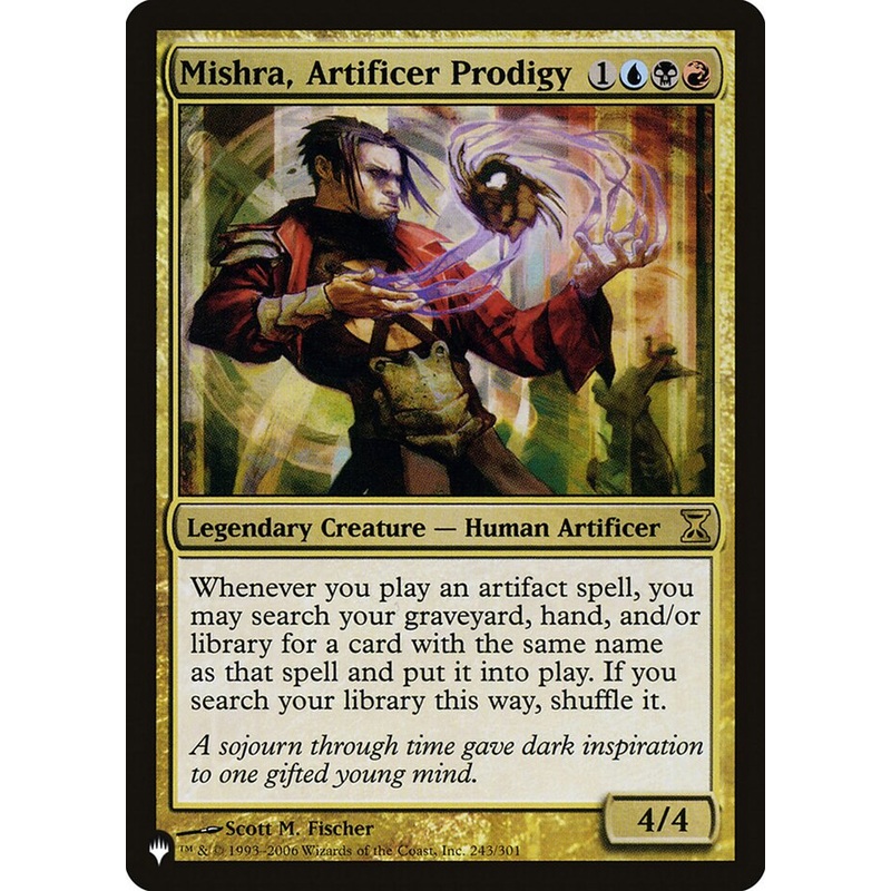 Mishra, Artificer Prodigy [The List]