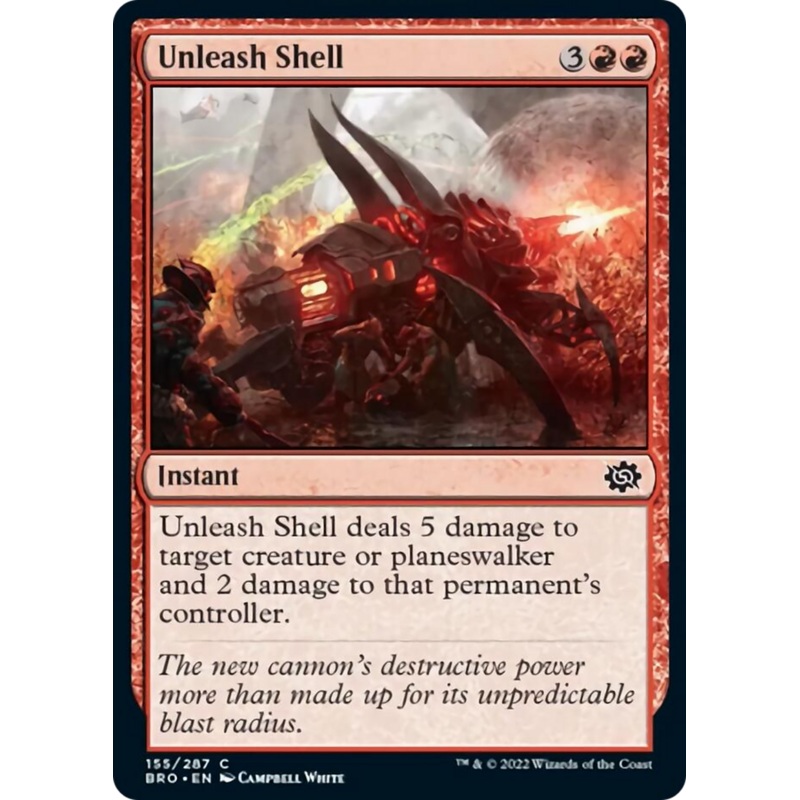 Unleash Shell [The Brothers' War]