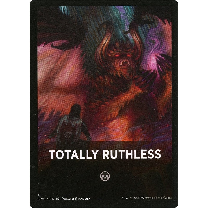 Totally Ruthless Theme Card [Dominaria United Tokens]