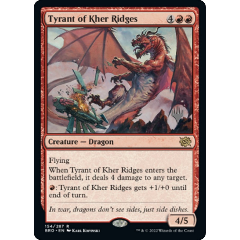Tyrant of Kher Ridges (Promo Pack) [The Brothers' War Promos]