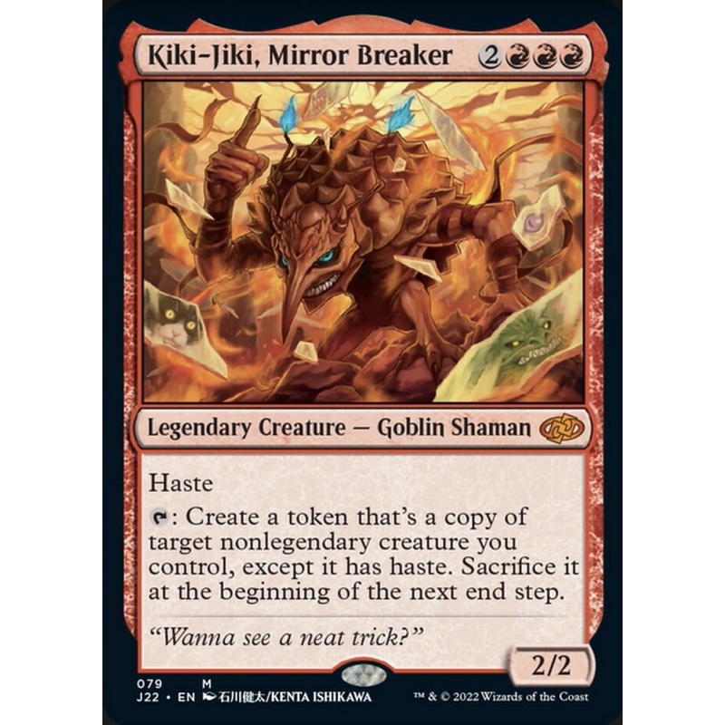 Kiki-Jiki, Mirror-Breaker [Jumpstart 2022]