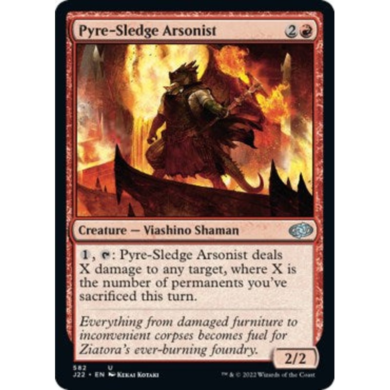 Pyre-Sledge Arsonist [Jumpstart 2022]