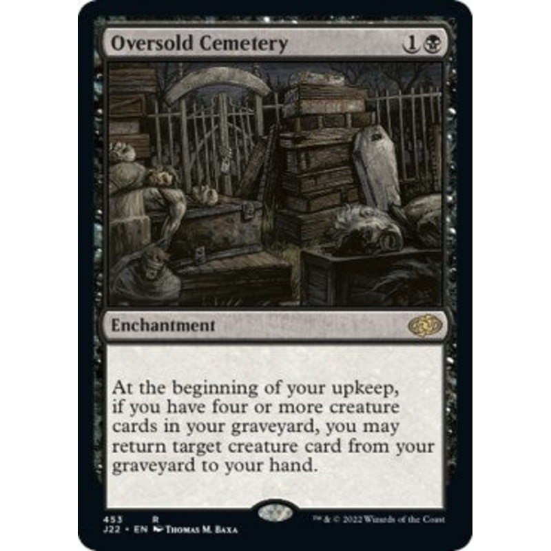 Oversold Cemetery [Jumpstart 2022]