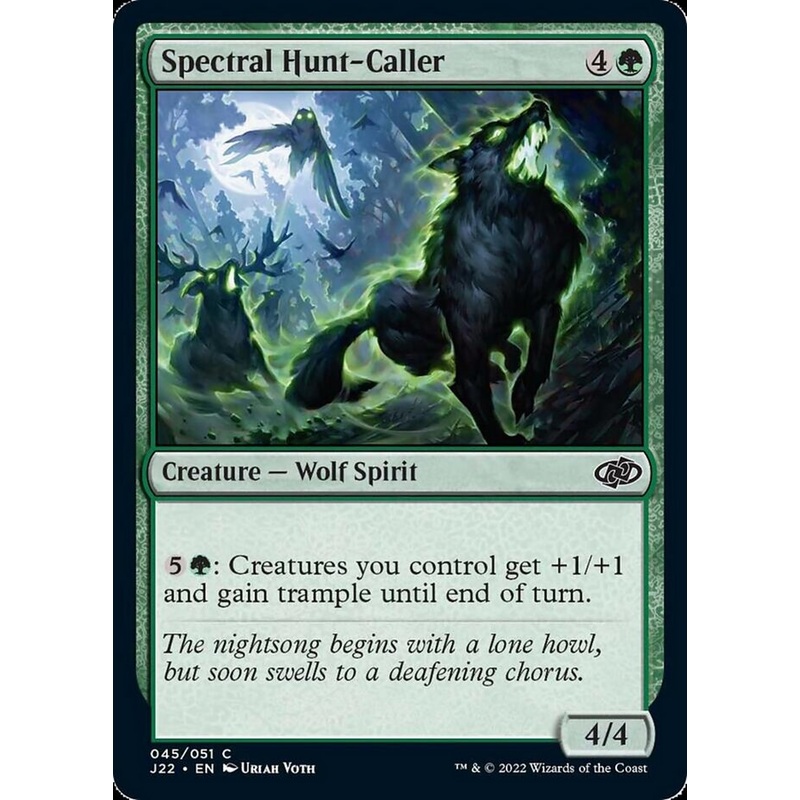 Spectral Hunt-Caller [Jumpstart 2022]