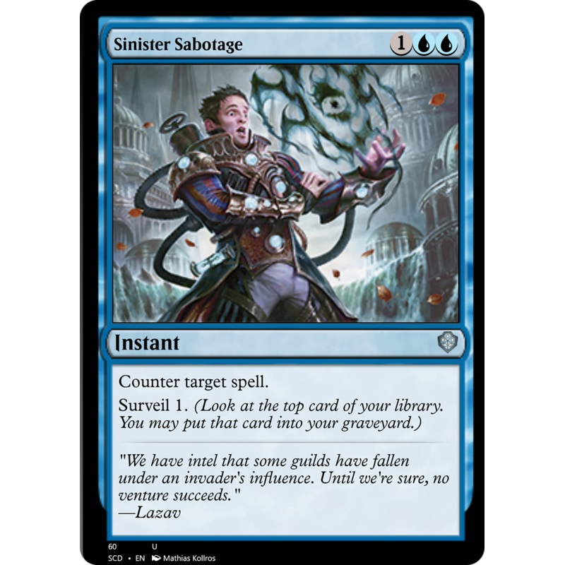 Sinister Sabotage [Starter Commander Decks]