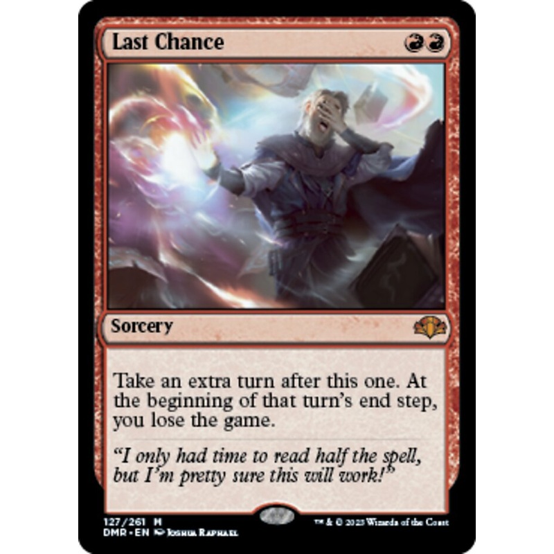 Last Chance [Dominaria Remastered]