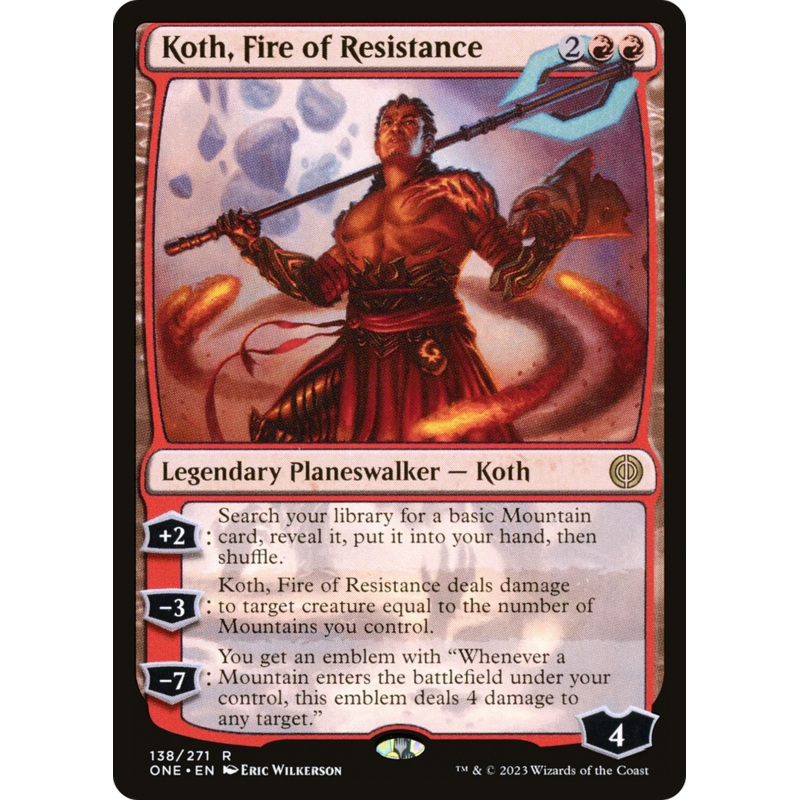 Koth, Fire of Resistance [Phyrexia: All Will Be One]
