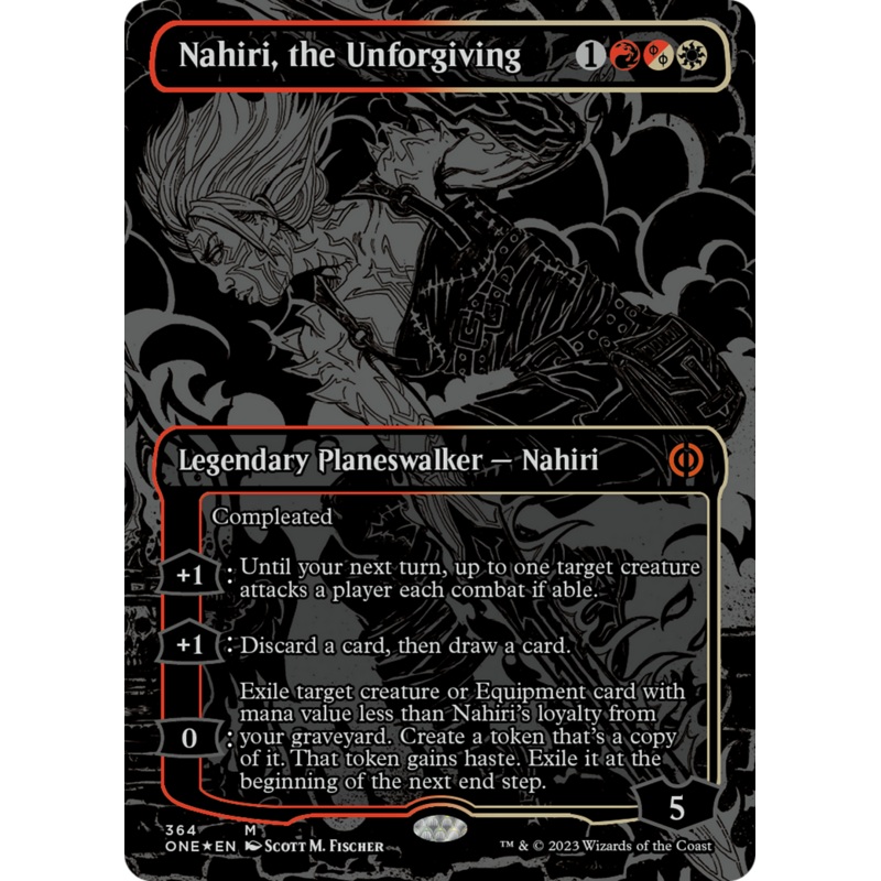 Nahiri, the Unforgiving (Oil Slick Raised Foil) [Phyrexia: All Will Be One]
