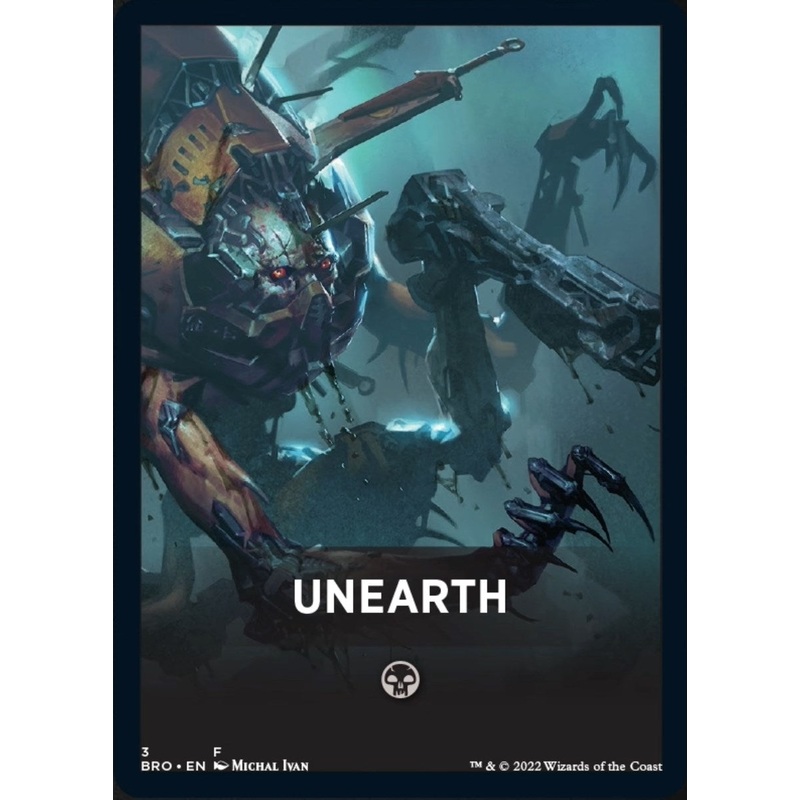 Unearth Theme Card [The Brothers' War Tokens]