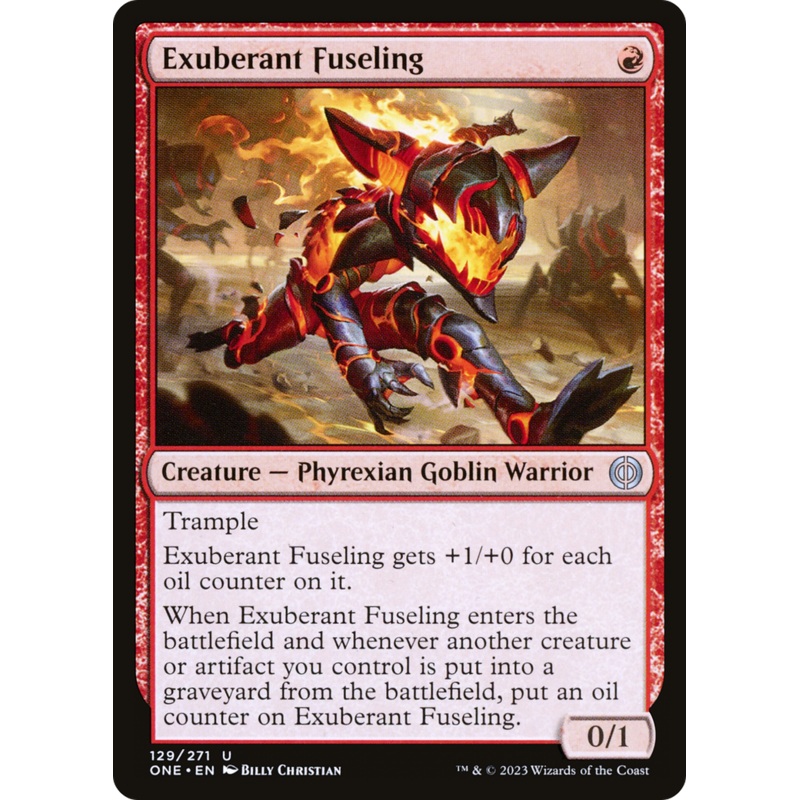 Exuberant Fuseling [Phyrexia: All Will Be One]