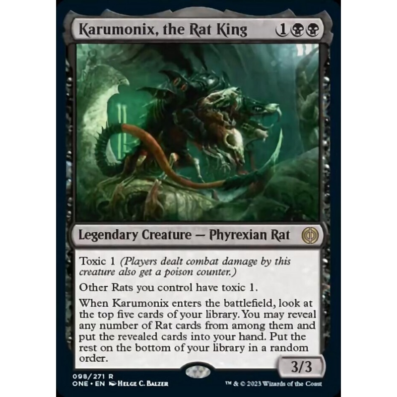 Karumonix, the Rat King [Phyrexia: All Will Be One]