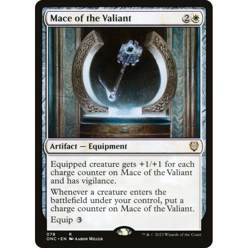 Mace of the Valiant [Phyrexia: All Will Be One Commander]