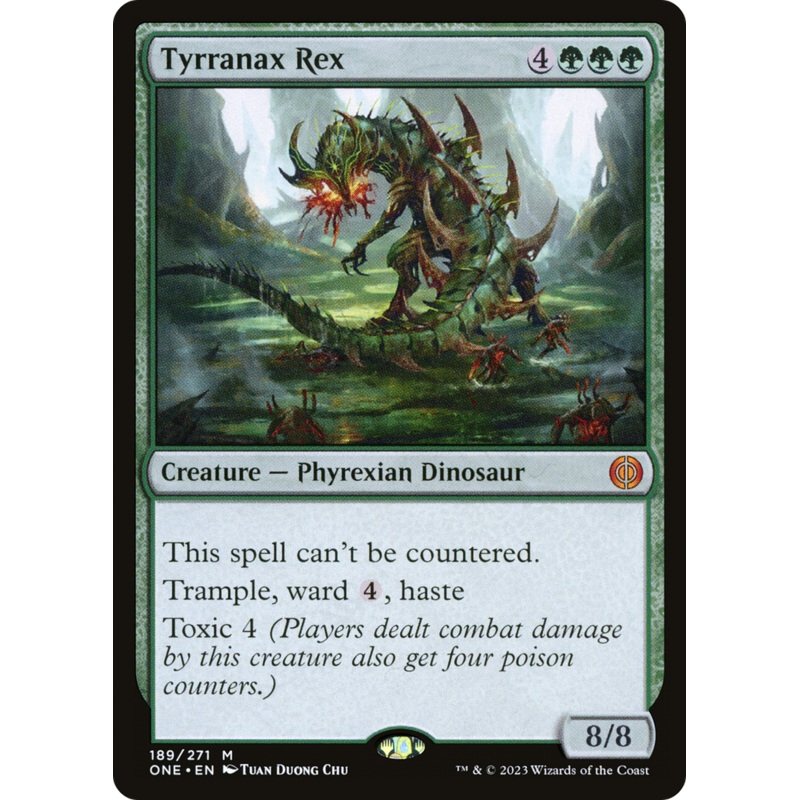 Tyrranax Rex [Phyrexia: All Will Be One]