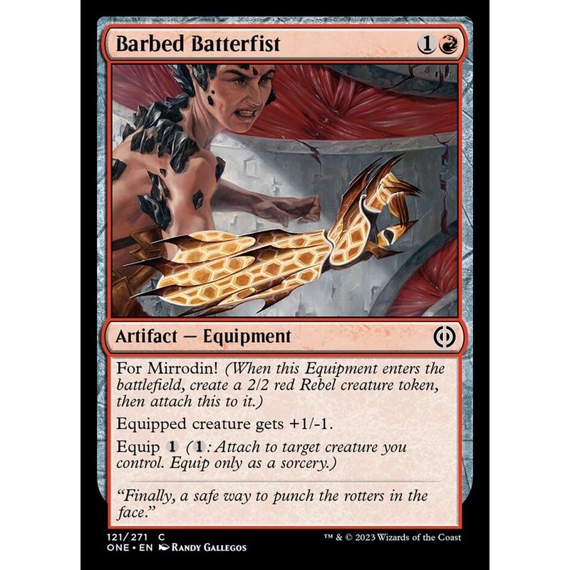 Barbed Batterfist [Phyrexia: All Will Be One]