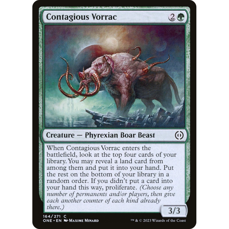 Contagious Vorrac [Phyrexia: All Will Be One]