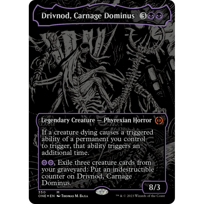 Drivnod, Carnage Dominus (Oil Slick Raised Foil) [Phyrexia: All Will Be One]