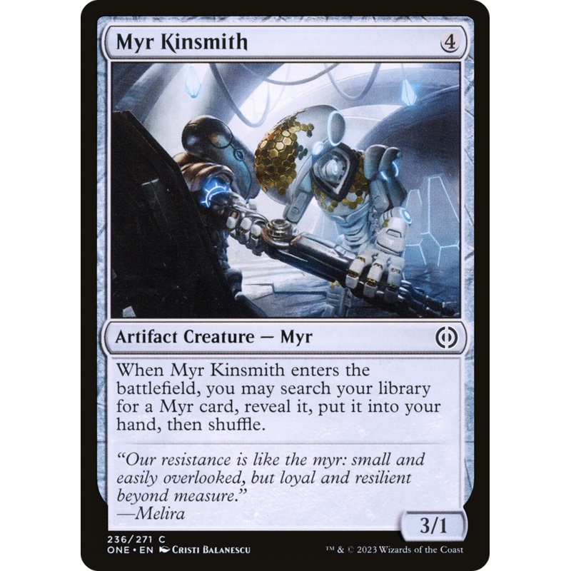 Myr Kinsmith [Phyrexia: All Will Be One]