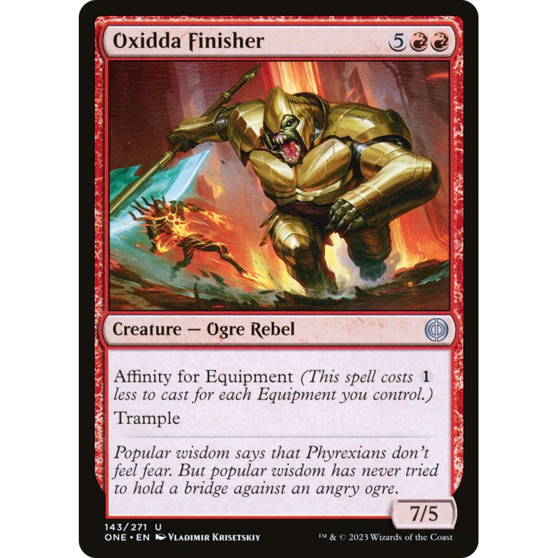 Oxidda Finisher [Phyrexia: All Will Be One]