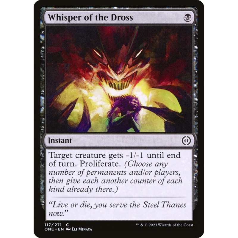 Whisper of the Dross [Phyrexia: All Will Be One]