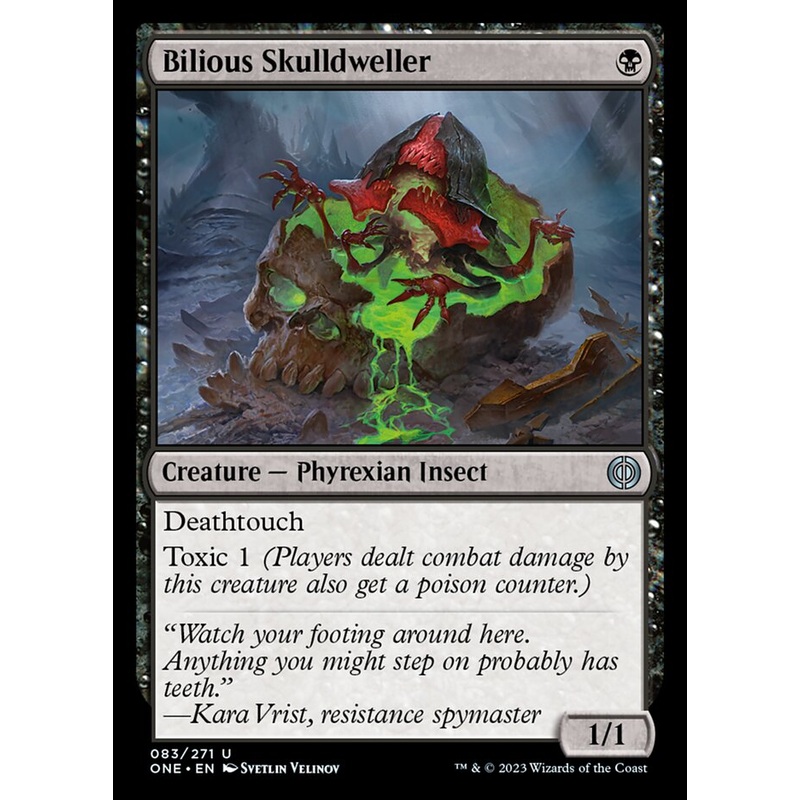 Bilious Skulldweller [Phyrexia: All Will Be One]