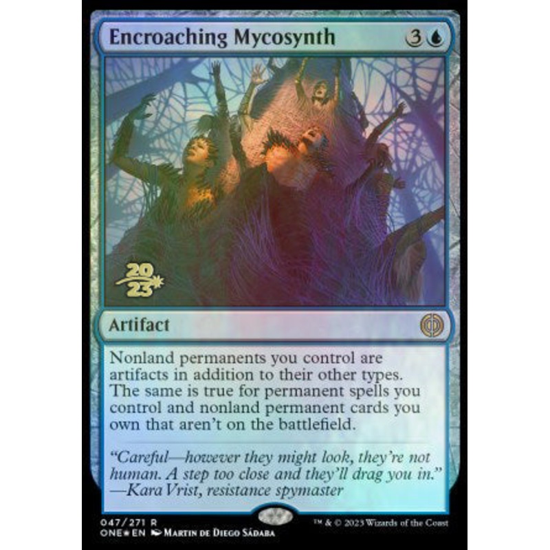 Encroaching Mycosynth [Phyrexia: All Will Be One Prerelease Promos]
