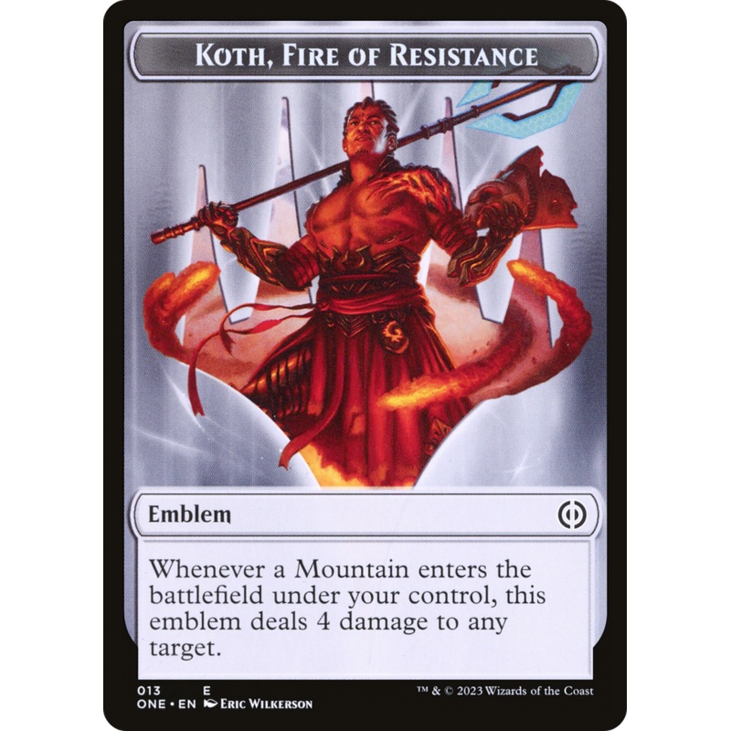 Koth, Fire of Resistance Emblem [Phyrexia: All Will Be One Tokens]