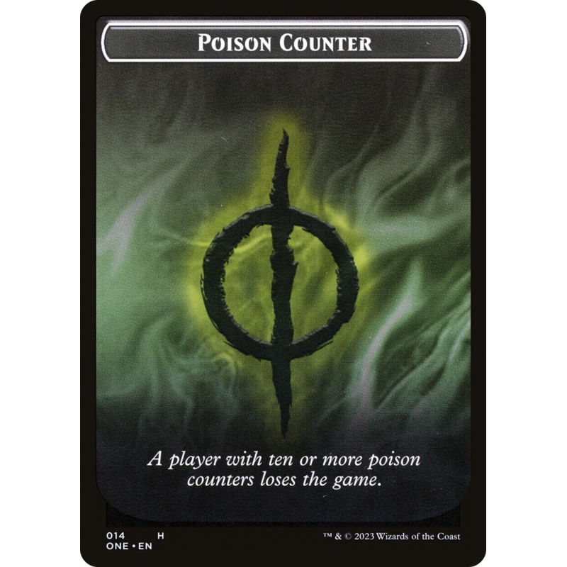 Poison Counter Token [Phyrexia: All Will Be One Tokens]
