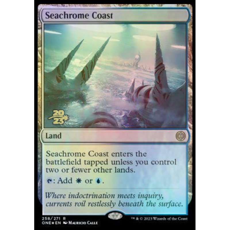 Seachrome Coast [Phyrexia: All Will Be One Prerelease Promos]