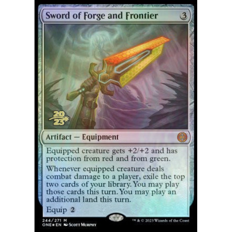 Sword of Forge and Frontier [Phyrexia: All Will Be One Prerelease Promos]