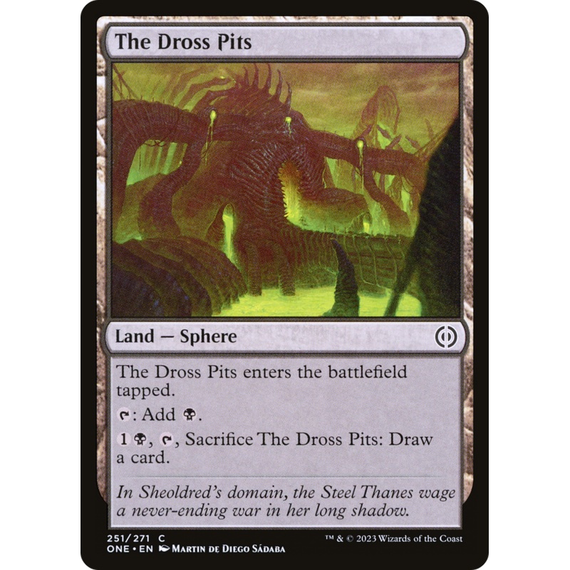 The Dross Pits [Phyrexia: All Will Be One]