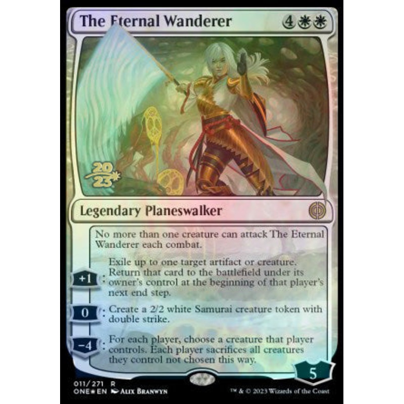 The Eternal Wanderer [Phyrexia: All Will Be One Prerelease Promos]