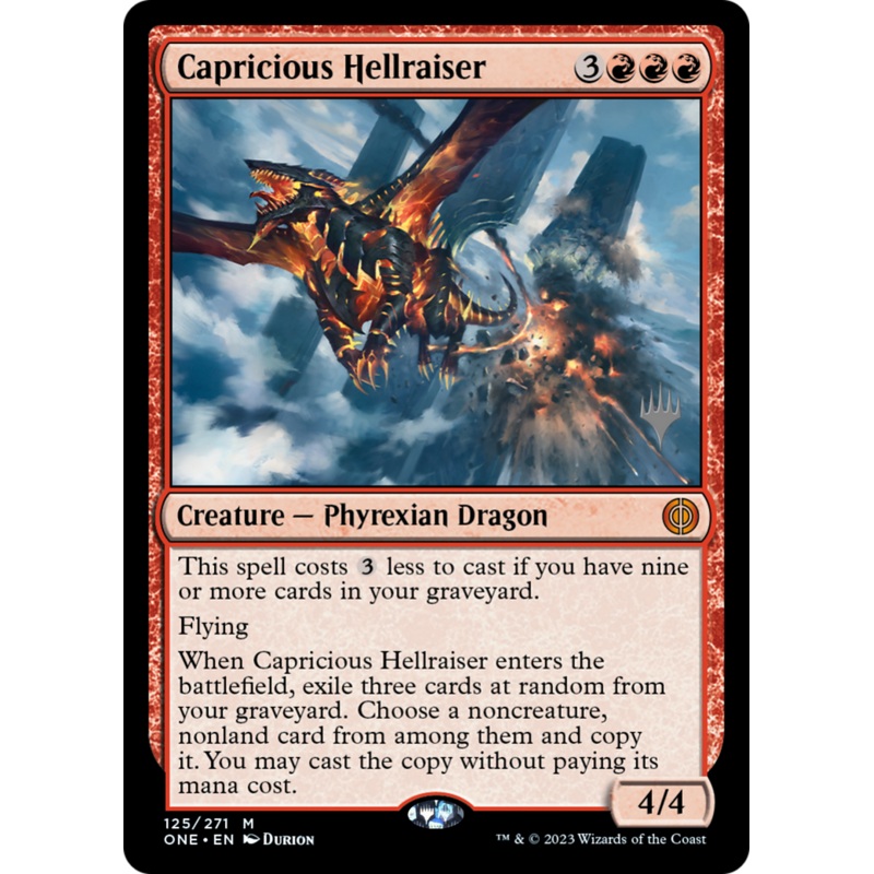 Capricious Hellraiser (Promo Pack) [Phyrexia: All Will Be One Promos]