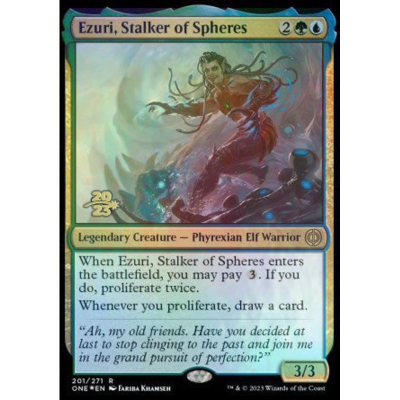 Ezuri, Stalker of Spheres [Phyrexia: All Will Be One Prerelease Promos]